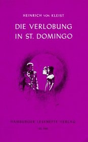 Die Verlobung in St. Domingo: Vol 1