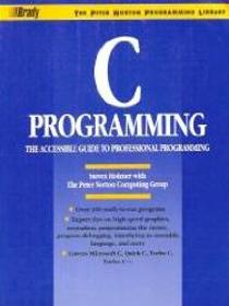 C Programming (Peter Norton Programming Series)