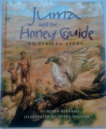 Juma and the Honey-Guide: An African Story