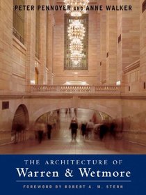 The Architecture of Warren  Wetmore