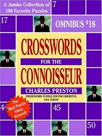 Crosswords for the Connoisseur Omnibus #18 (Crosswords for the Connoisseur Omnibus)