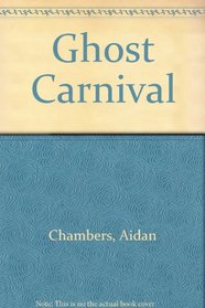 Ghost Carnival (Heinemann young books)