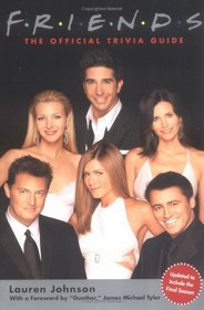 Friends: The Official Trivia Guide