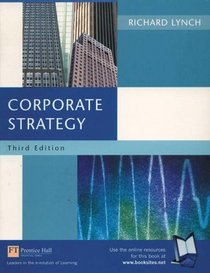 Corporate Strategy with Financial Times Corporate Strategy Casebook