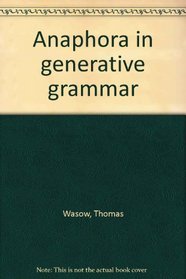 Anaphora in Generative Grammar (SIGLA 2)