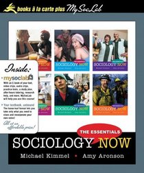 Sociology Now: The Essentials, Books a la Carte Plus MySocLab