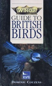 WINGS GUIDE TO BRITISH BIRDS