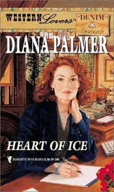 Heart of Ice (Denim & Diamonds) (Western Lovers, No 24)