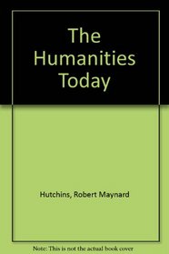The Humanities Today (Perspectives in Psychical Research)