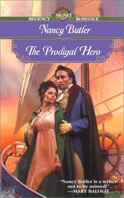The Prodigal Hero (Pretense, Bk 2) (Signet Regency Romance)