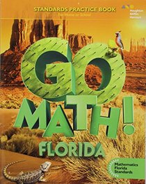 Go Math!: MAFS Student Standards Practice Book Grade 5
