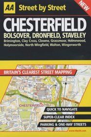 AA Street by Street: Chesterfield, Bolsover, Dronfield, Staveley