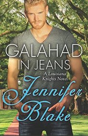 Galahad in Jeans (Louisiana Knights)