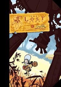 The Lost Colony, Book One, Collector's Edition: The Snodgrass Conspiracy (The Lost Colony)