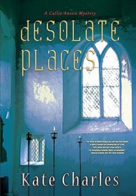 Desolate Places (Callie Anson Mysteries)