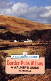 Border Pubs and Inns: A Walker's Guide