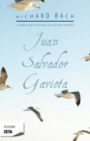 Juan Salvador Gaviota (Spanish Edition)