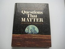 Questions That Matter