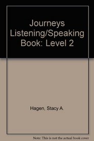 Journeys Listening/Speaking Book, Level 2