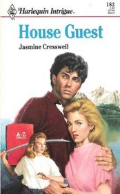 House Guest (Harlequin Intrigue, No 182)