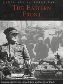 The Eastern Front (Campaigns of World War II)