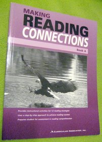 Making Reading Connections Book A