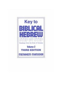 Key to Biblical Hebrew Step by Step (Biblical Hebrew Step by Step)