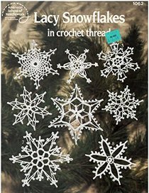 LACY SNOWFLAKES IN CROCHET THREAD