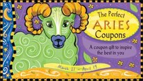 The Perfect Aries Coupons: A Coupon Gift to Inspire the Best in You (In the Stars Coupons)