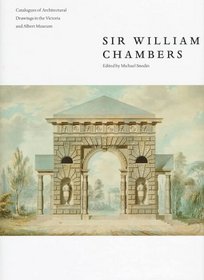 Sir William Chambers (Architectural Drawings)