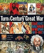 Turn of the Century and the Great War (History)