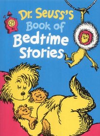 Dr.Seuss's Book of Bedtime Stories (Dr Seuss)