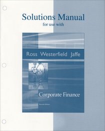 Solutions Manual to accompany Corporate Finance