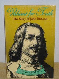 Valiant for Truth: The Story of John Bunyan