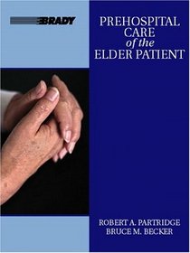 Pre Hospital Care of the Elder Patient