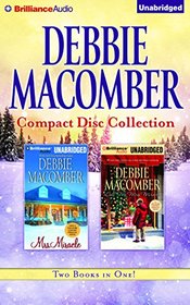 Debbie Macomber CD Collection 3: Mrs. Miracle, Call Me Mrs. Miracle
