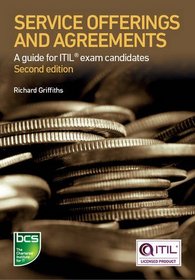 Service Offerings and Agreements: A Guide for ITIL(R) Exam Candidates