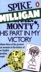 Monty: His Part in My Victory (ISIS Large Print)