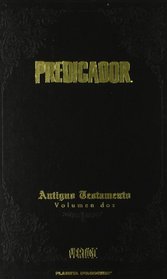 Predicador: Antiguo Testamento (Preacher, Vol 2) (Spanish Edition)