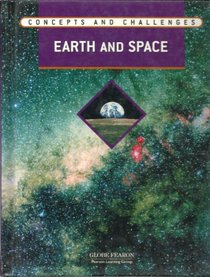 Earth and Space (Concepts and Challenges)