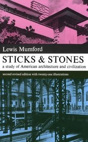 Sticks and Stones (Dover Books on Architecture)