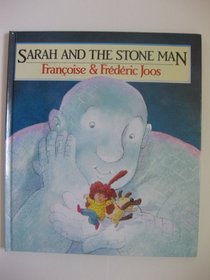 Sarah and the Stone Man