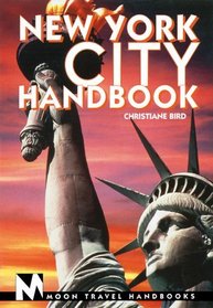 Moon Handbooks: New York City (2nd Ed.)