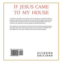 If Jesus Came to My House