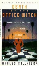 Death of the Office Witch (Charlie Greene, Bk 2)