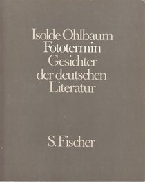 Fototermin: Gesichter der deutschen Literatur (German Edition)