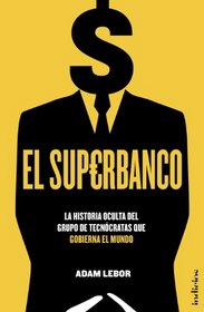 El superbanco (Spanish Edition)