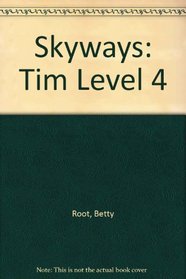 Skyways: Tim Level 4