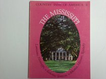 Country Inns: The Mississippi (Country inns of America)