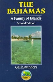 The Bahamas: A Family of Islands (M Caribbean Guides)